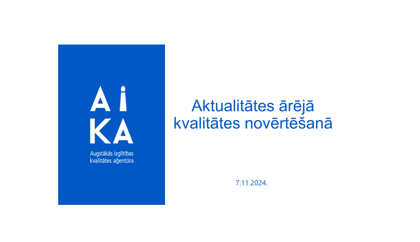 Noticis Augstākās izglītības kvalitātes aģentūras vebinārs par aktualitātēm ārējā kvalitātes novērtēšanā